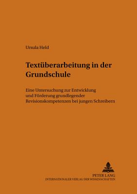 Textueberarbeitung in der Grundschule