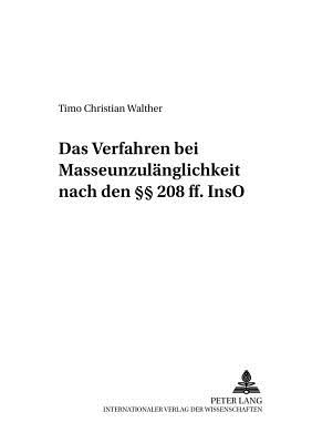 Das Verfahren Bei Masseunzulaenglichkeit Nach Den  208 Ff. Inso