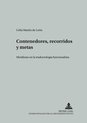 Contenedores, Recorridos Y Metas