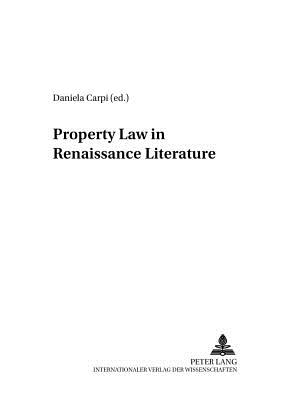 Property Law in Renaissance Literature