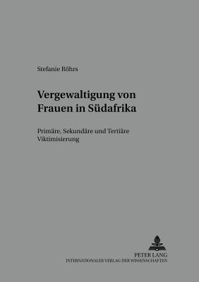 Vergewaltigung von Frauen in Suedafrika