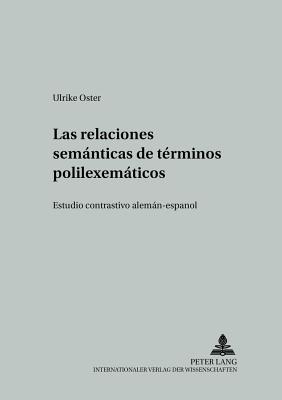 Las Relaciones Semanticas de Terminos Polilexematicos