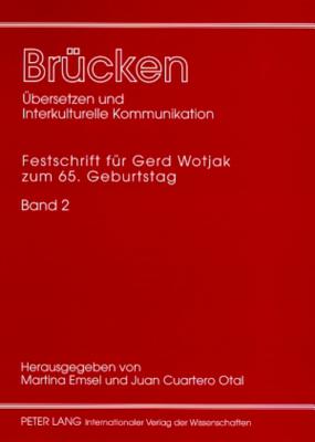 Bruecken: Uebersetzen Und Interkulturelle Kommunikation