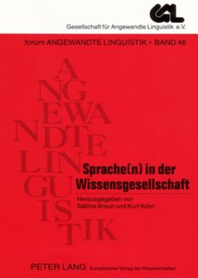 Sprache(n) in Der Wissensgesellschaft