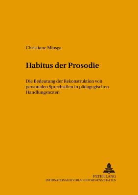 Habitus Der Prosodie