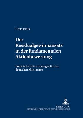 Der Residualgewinnansatz in Der Fundamentalen Aktienbewertung