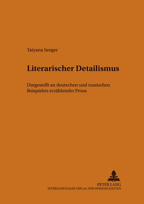 Literarischer Detailismus