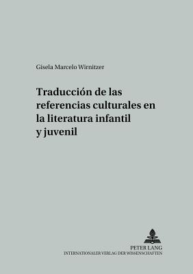 Traduccion de las referencias culturales en la literatura infantil y juvenil