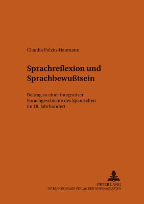 Sprachreflexion Und Sprachbewusstsein