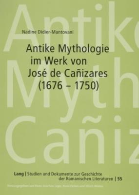 Antike Mythologie Im Werk Von Jose de Canizares (1676-1750)