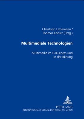 Multimediale Technologien