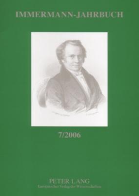 Immermann-Jahrbuch 7/2006