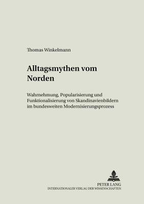 Alltagsmythen Vom Norden