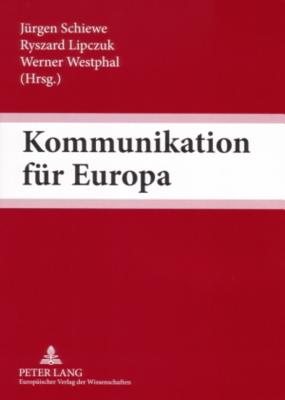 Kommunikation Fuer Europa