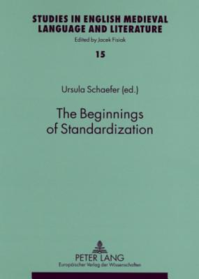 The Beginnings of Standardization