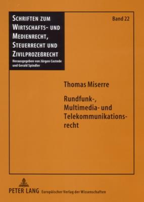 Rundfunk-, Multimedia- Und Telekommunikationsrecht