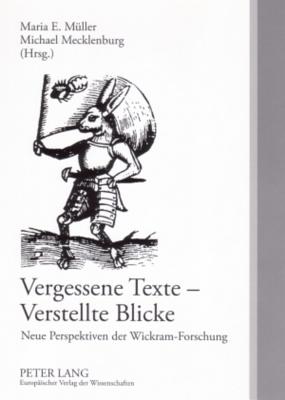 Vergessene Texte - Verstellte Blicke