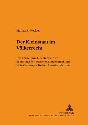 Der Kleinstaat Im Voelkerrecht