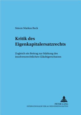 Kritik Des Eigenkapitalersatzrechts