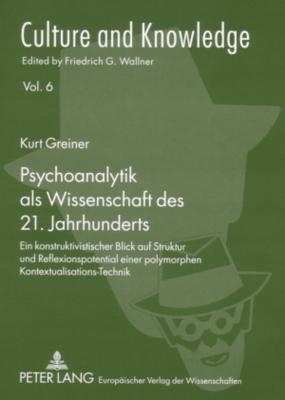 Psychoanalytik ALS Wissenschaft Des 21. Jahrhunderts