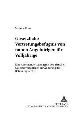 Gesetzliche Vertretungsbefugnis Von Nahen Angehoerigen Fuer Volljaehrige