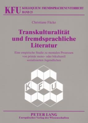 Transkulturalitaet Und Fremdsprachliche Literatur