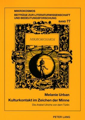 Kulturkontakt Im Zeichen Der Minne