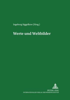 Werte und Weltbilder