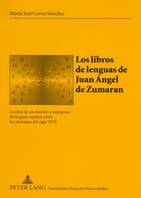 Los Libros de Lenguas de Juan Angel de Zumaran