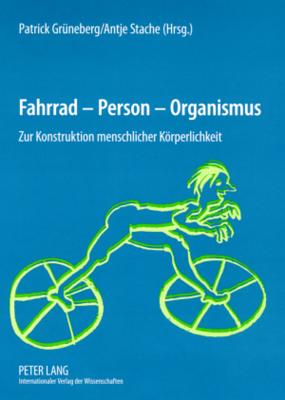 Fahrrad - Person - Organismus