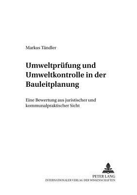 Umweltpruefung und Umweltkontrolle in der Bauleitplanung