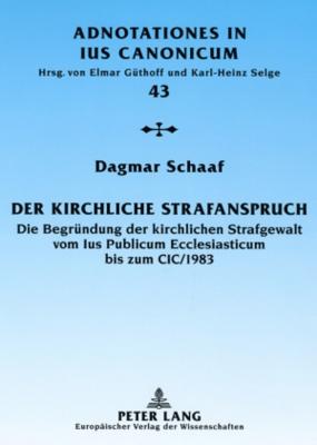 Der Kirchliche Strafanspruch