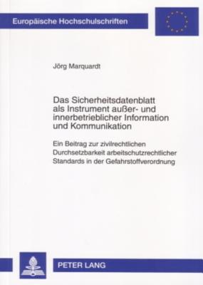 Das Sicherheitsdatenblatt ALS Instrument Ausser- Und Innerbetrieblicher Information Und Kommunikation