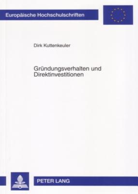 Gruendungsverhalten Und Direktinvestitionen