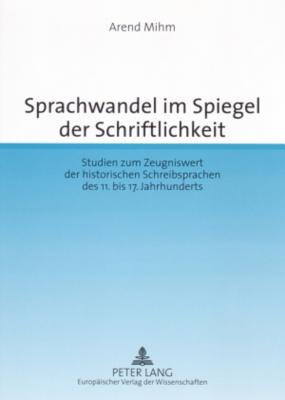 Sprachwandel Im Spiegel Der Schriftlichkeit