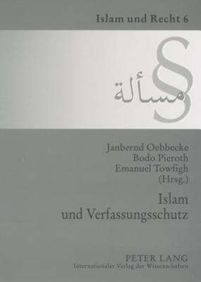 Islam Und Verfassungsschutz