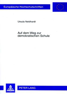 Auf Dem Weg Zur Demokratischen Schule