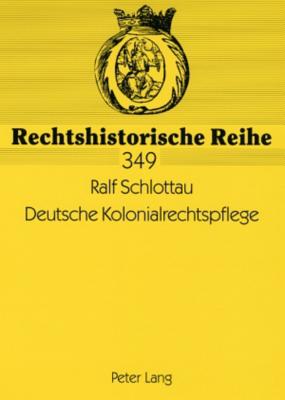 Deutsche Kolonialrechtspflege