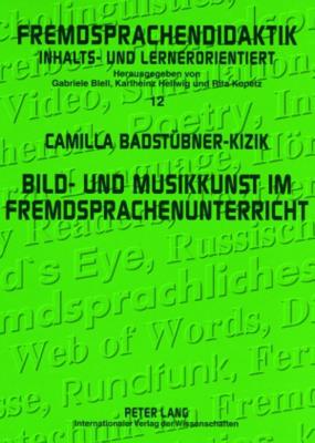 Bild- und Musikkunst im Fremdsprachenunterricht