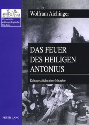 Das Feuer Des Heiligen Antonius