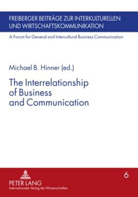 The Interrelationship of Business and Communication