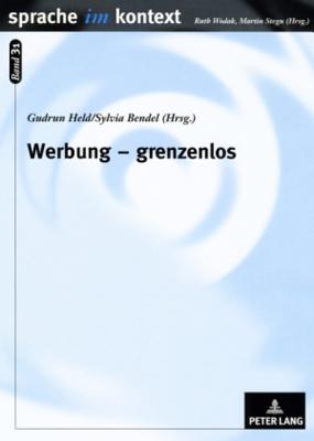 Werbung - grenzenlos; Multimodale Werbetexte im interkulturellen Vergleich