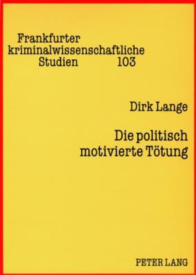 Die Politisch Motivierte Toetung