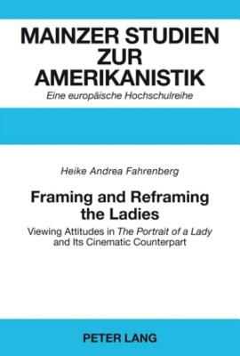 Framing and Reframing the Ladies