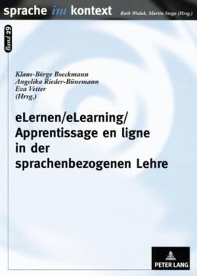 Elernen/Elearning/Apprentissage En Ligne in Der Sprachenbezogenen Lehre