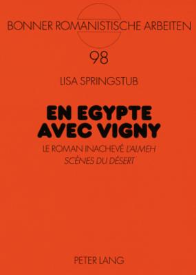 En Egypte avec Vigny