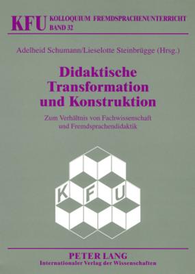 Didaktische Transformation Und Konstruktion