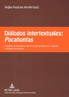 Dialogos Intertextuales: Pocahontas