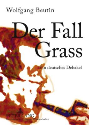 Der Fall Grass