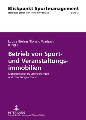 Betrieb Von Sport- Und Veranstaltungsimmobilien